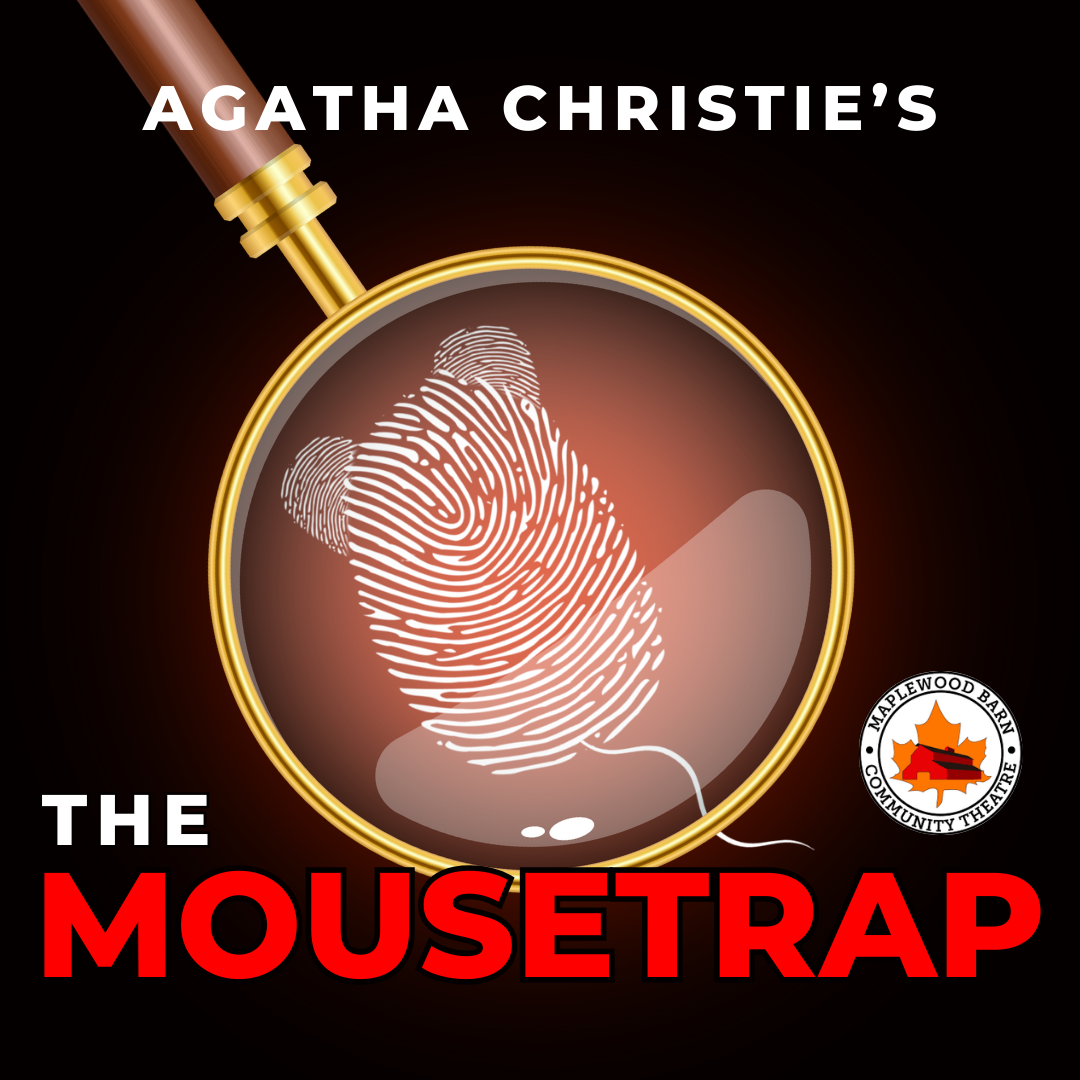 The Mousetrap, by Agatha Christie